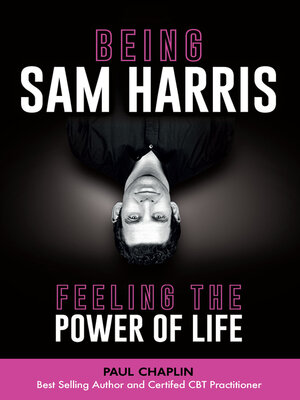 cover image of Being Sam Harris